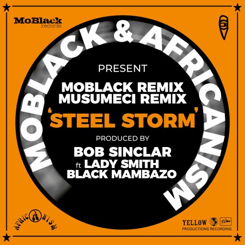 Africanism & MoBlack Records - Steel Storm Remixes (2023) Download