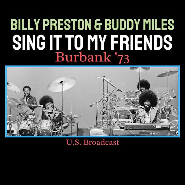 Billy Preston - Sing It To My Friends (Live Burbank '73) (2023) [24Bit-44.1kHz] FLAC [PMEDIA] ⭐️