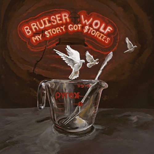 Bruiser Wolf - My Story Got Stories (2024) Download
