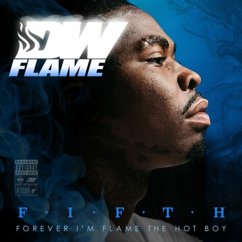 DW Flame - F.I.F.T.H (2020) Download