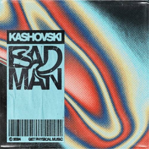 Kashovski - Bad Man (2024) Download