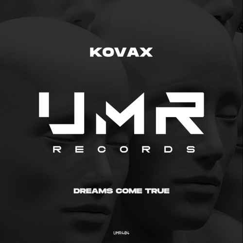 KovaX-Dreams Come True-(UMR404)-SINGLE-16BIT-WEB-FLAC-2024-AFO