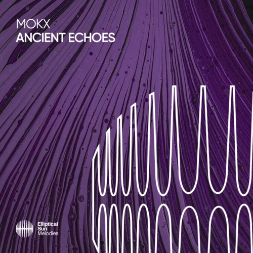 Mokx - Ancient Echoes (2024) Download