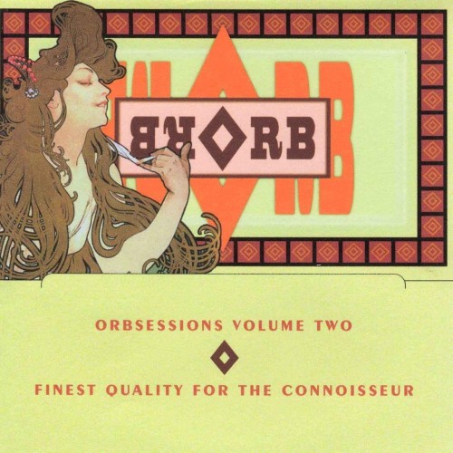 The Orb – Orbsessions Volume Two (2007)