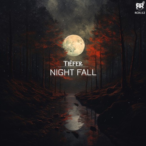 Tiefer-Night Fall-(RCR112)-SINGLE-16BIT-WEB-FLAC-2024-AFO