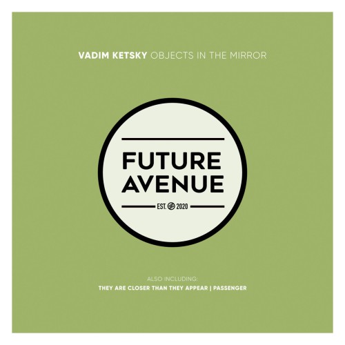 Vadim Ketsky - Objects in the Mirror (2024) Download