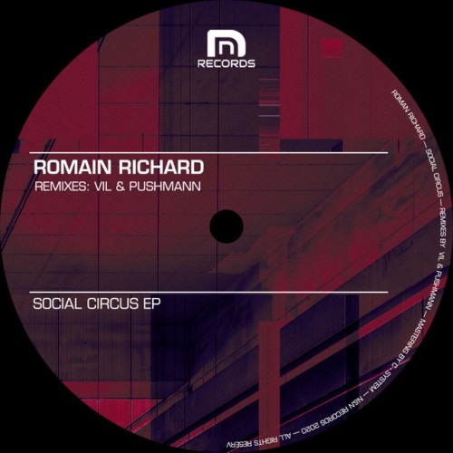 Romain Richard – Social Circus (2020)