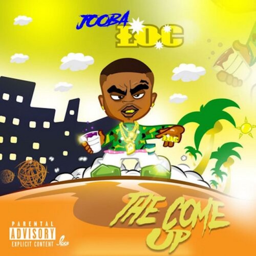 Jooba Loc – The Come Up (2017)