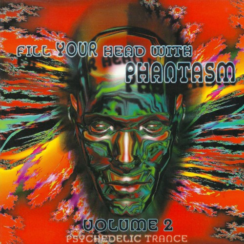 Various Artists – Fill Your Head with Phantasm, Vol. 2 (1996)