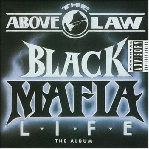 Above The Law-Black Mafia Life-CD-FLAC-1992-THEVOiD