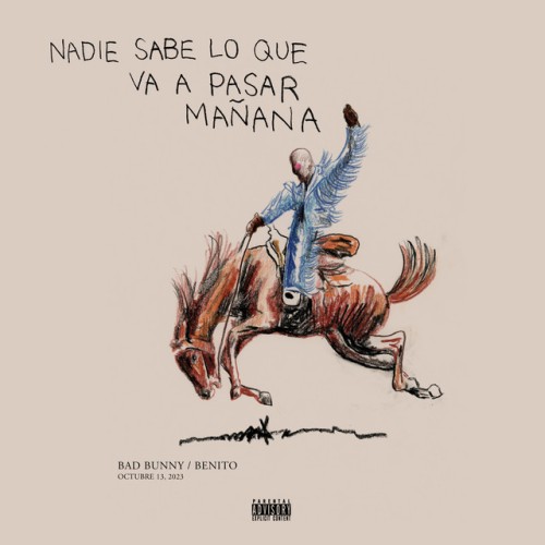Bad Bunny - Nadie Sabe Lo Que Va A Pasar Manana (2023) Download