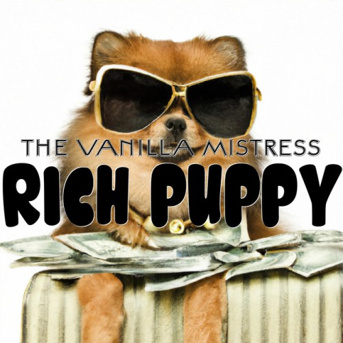 The Vanilla Mistress - Rich Puppy (2024) Download