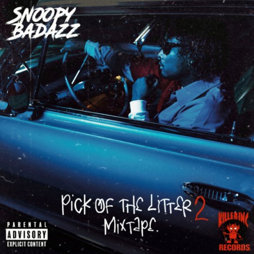 Snoopy Badazz - Pick Of The Litter 2 (2020) Download
