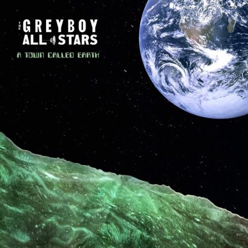 The Greyboy Allstars – A Town Called Earth (2022)