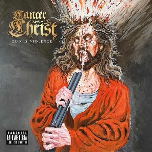 Cancer Christ - God Is Violence (2024) Download