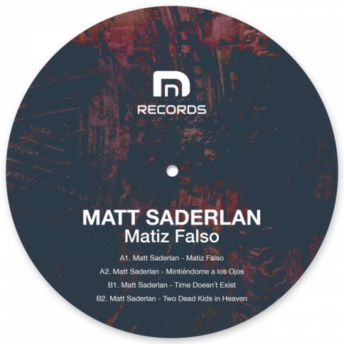 Matt Saderlan - Matiz Falso (2018) Download