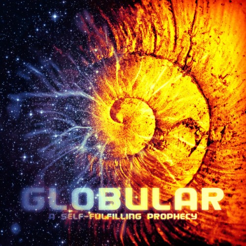 Globular-A Self-Fulfilling Prophecy-(OMNI008)-16BIT-WEB-FLAC-2012-BABAS