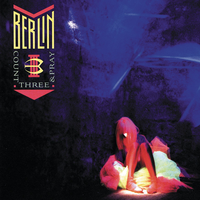 Berlin-Count Three And Pray-CD-FLAC-1986-FLACME Download