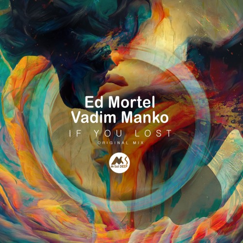 Ed Mortel & Vadim Manko - If You Lost (2023) Download