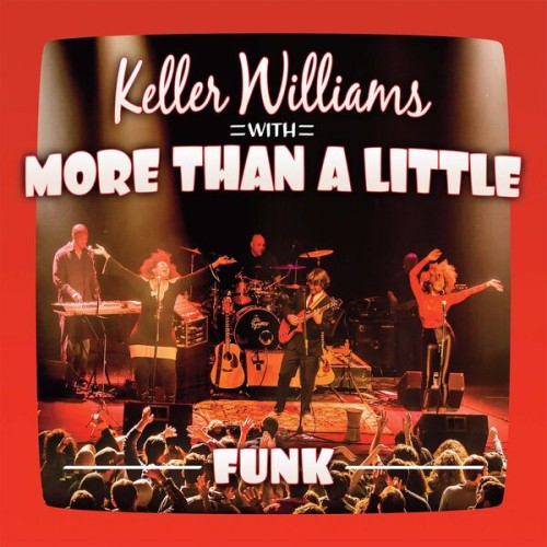 Keller Williams – Funk (2013)