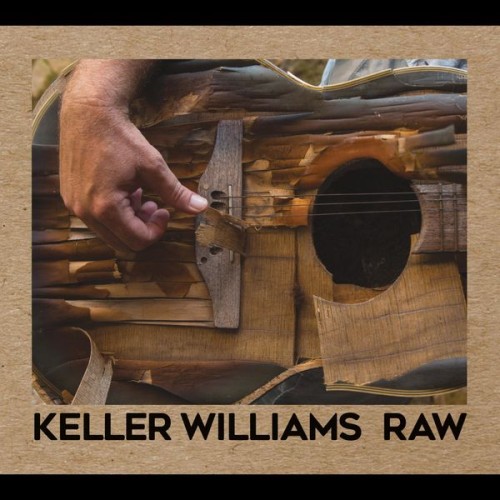 Keller Williams – Raw (2017)