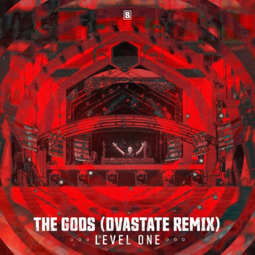Level One – The Gods (Dvastate Extended Remix) (2023)