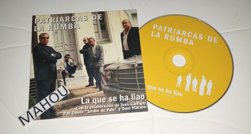 Patriarcas De La Rumba-La Que Se Ha Liao-ES-PROMO-CDS-FLAC-2006-MAHOU