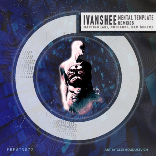 Ivanshee – Mental Template Remixes (2023)