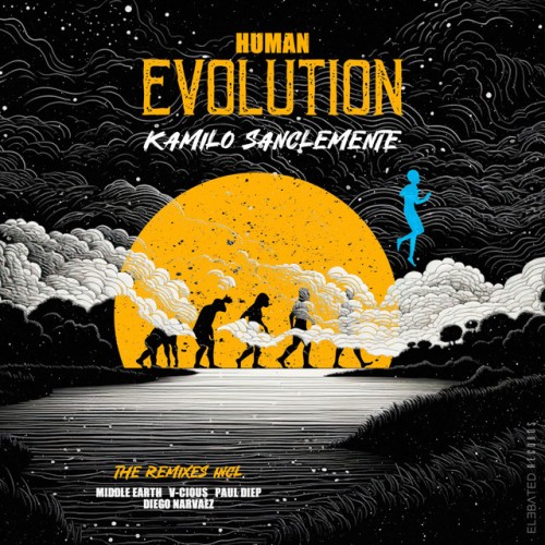 Kamilo Sanclemente-Human Evolution-(ELV37)-16BIT-WEB-FLAC-2023-AFO