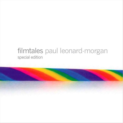 Paul Leonard-Morgan – Filmtales (2007)