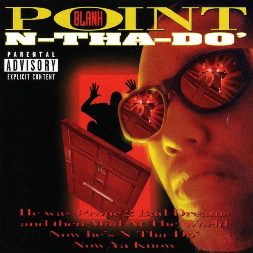 Point Blank – N-Tha-Do’ (1997)