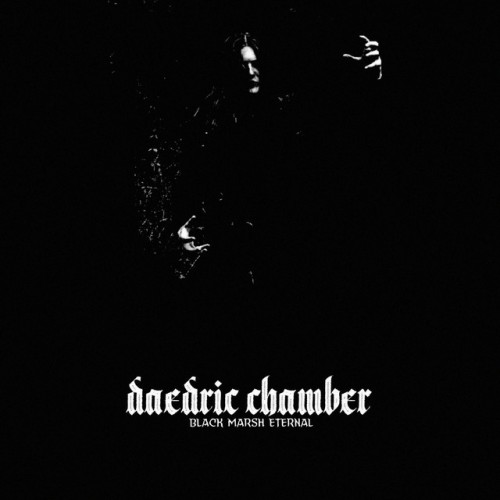 Daedric Chamber – Black Marsh Eternal (2023)
