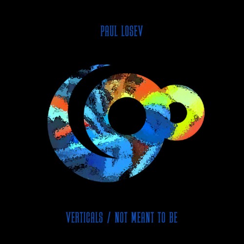 Paul Losev-Verticals  Not Meant To Be-(9TY068DJ)-16BIT-WEB-FLAC-2023-AFO