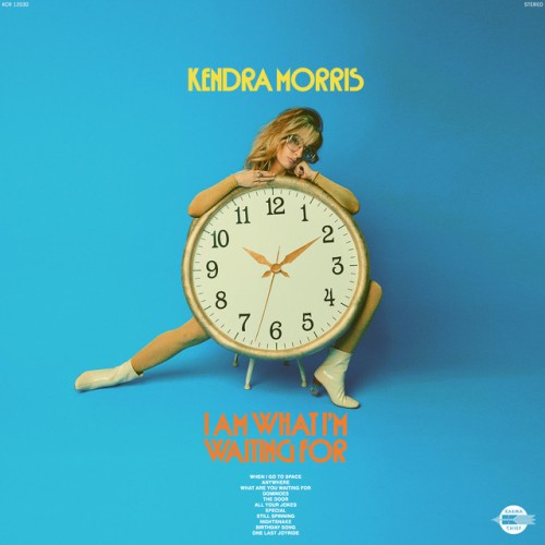 Kendra Morris – I Am What I’m Waiting For (2023)