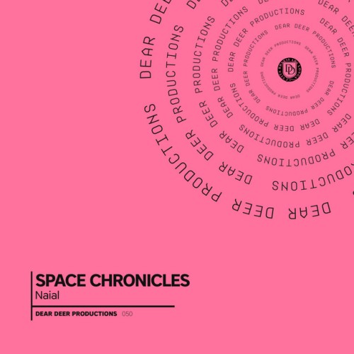 Naial - Space Chronicles (2023) Download