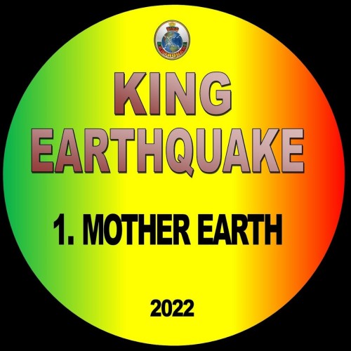 King Earthquake – Mother Earth (2022)