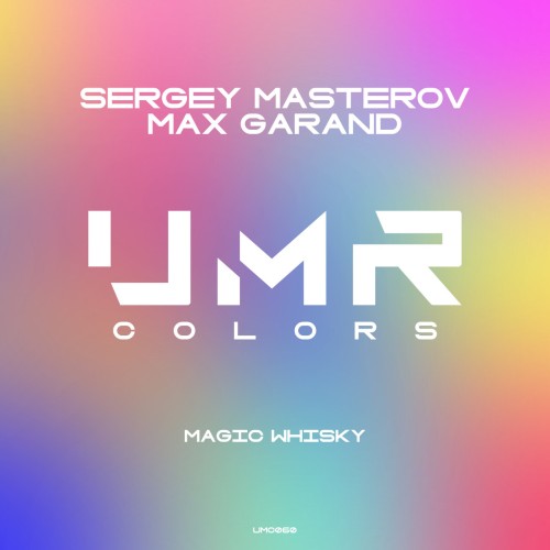 Sergey Masterov & Max Garand – Magic Whisky (2023)