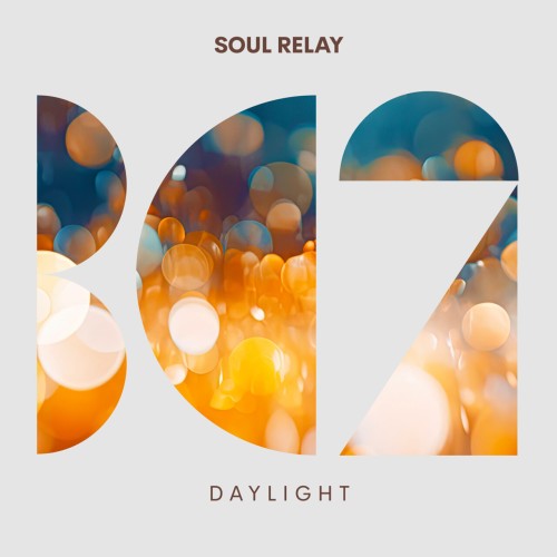 Soul Relay – Daylight (2023)