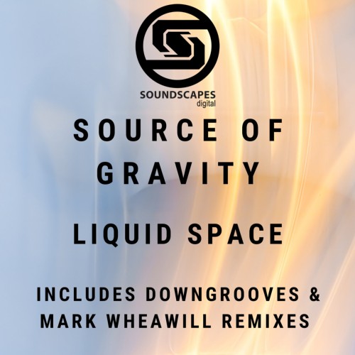 Source Of Gravity – Liquid Space (2023)