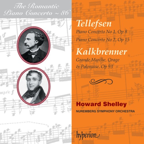 Howard Shelley – Tellefsen & Kalkbrenner: Piano Concertos (2024)