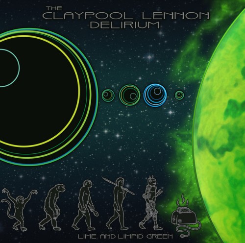 The Claypool Lennon Delirium – Lime And Limpid Green (2017)