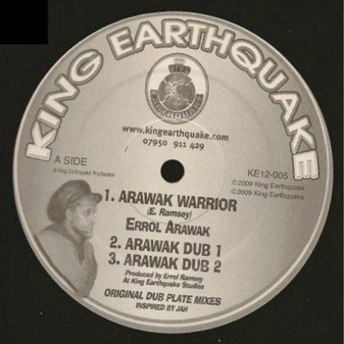 King Earthquake – Arawak Warrior (2009)