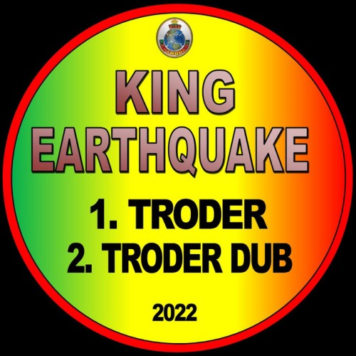 King Earthquake - Troder (2005) Download