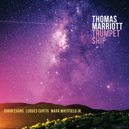 Thomas Marriott – Trumpet Ship (2020)