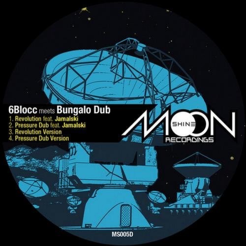 6Blocc x Bungalo Dub - Revolution (2012) Download