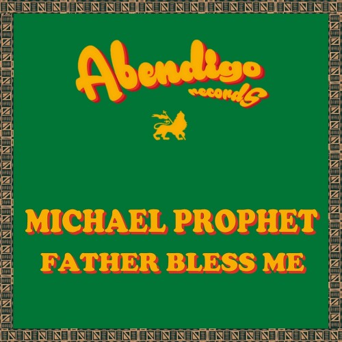 King Alpha – Father Bless Me (2021)
