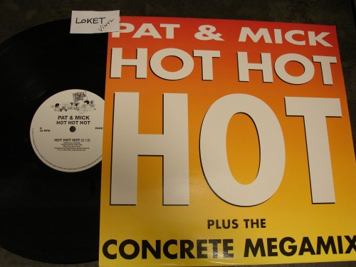 Pat & Mick – Hot Hot Hot Plus The Concrete Megamix (1993)