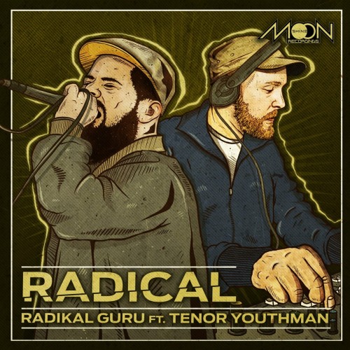 Radikal Guru x Tenor Youthman - Radical (2020) Download