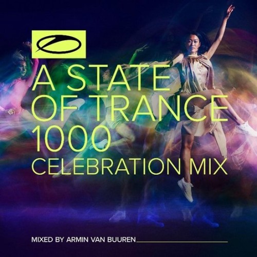 Various Artists – A State of Trance 1000 Celebration Mix (2021)