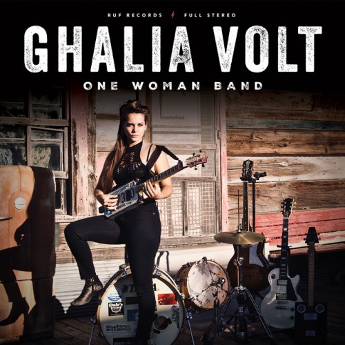 Ghalia Volt – One Woman Band (2021)